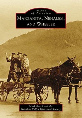 Manzanita, Nehalem, and Wheeler -  NEW Not Available 2021
