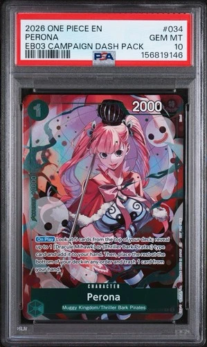 2026 One Piece EB03 Perona Campaign Dash Pack #034 PSA 10
