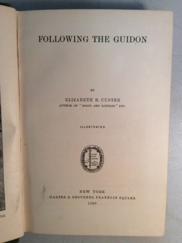 1890 Erstausgabe FOLLOWING THE LENKER *General Custer * Indianer * Little Big Horn - Bild 3 von 11
