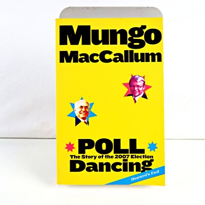 Poll Dancing: The Story of the 2007 Election Sent Tracked