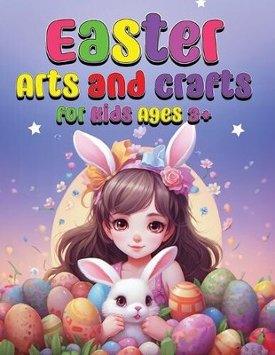 Easter Arts and Crafts for Kids Ages 3+: Jumbo Coloring Book, Scissor Skills