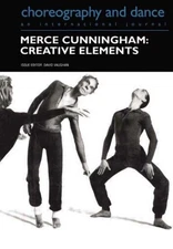 Merce Cunningham : Creative Elements, Paperback by Vaughan, David (EDT), Like...