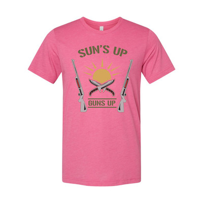 Sun's Up Guns Up Hunting Graphic T Shirt For Hunters And Outdoor Enthusiasts Wit