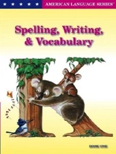 American Language K Spelling, Writing Vocabulary Book 1