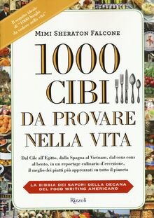1000 cibi da provare nella vita von Sheraton Falcone, Mimi | Buch | Zustand gut