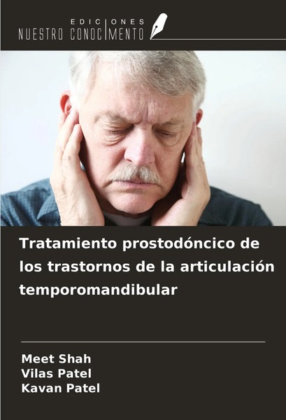 Tratamiento ProstodóNcico De Los Trastornos De La ArticulacióN Temporomandibular-image
