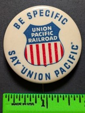 Vintage Union Pacific Railroad Pinback Pin