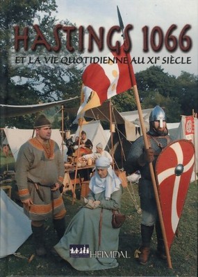 Hastings 1066: Und das tägliche Leben... - Georges Bernage - V2232746