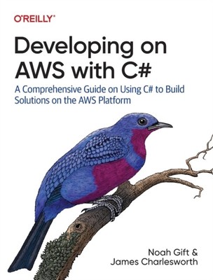 Entwickeln auf AWS mit C von James Charlesworth 9781492095873 Taschenbuch Softbac