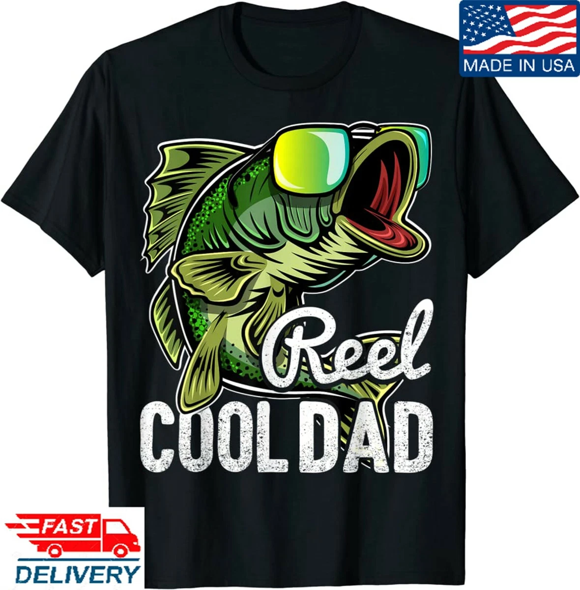 Reel Cool Dad Fishing Sunglasses Funny Father's Day Gift T-Shirt Best Gift  HOT