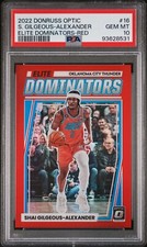 Shai Gilgeous Alexander 2022 Optic Elite Dominators Red /99 PSA 10 #16