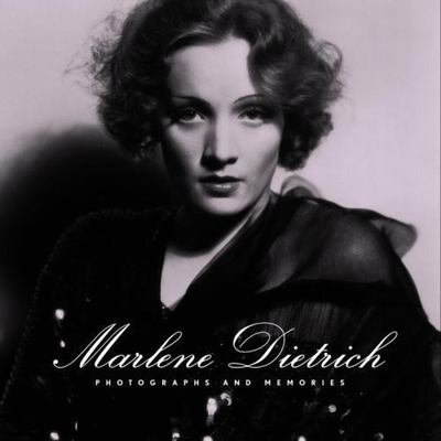 Marlene Dietrich: Photographs and Memories, Marlene Dietrich Collection, 9780375