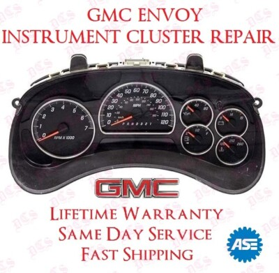 #ad #ad GMC ENVOY INSTRUMENT CLUSTER REPAIR SERVICE $57.99