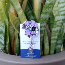 Scrub Life Nurse Badge Reel Holder/ ID / Clip