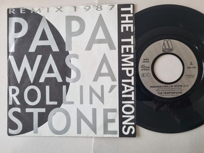 The Temptations - Papa Was a Rollin' Stone (Remix 1987) 7'' Vinyl Germany