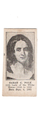 VERY RARE Sarah C. Polk, ca.1930 (W589) President and Wives Strip Card
