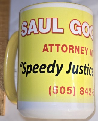 Better Call Saul, Saul Goodman Attorney At Law Speedy Justice for You Coffee Mug