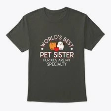 Best Pet Sitter Fur Kids Cat Dog T-Shirt Made in the USA Size S to 5XL