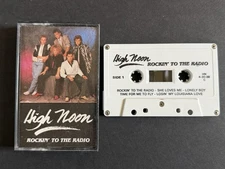 High Noon~Rockin’ To The Radio~Cassette Tape~Private Label Country~FAST SHIP OUT