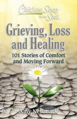 #ad Chicken Soup for the Soul: Grieving Loss and Healing: 101 Stories of Com GOOD $4.32