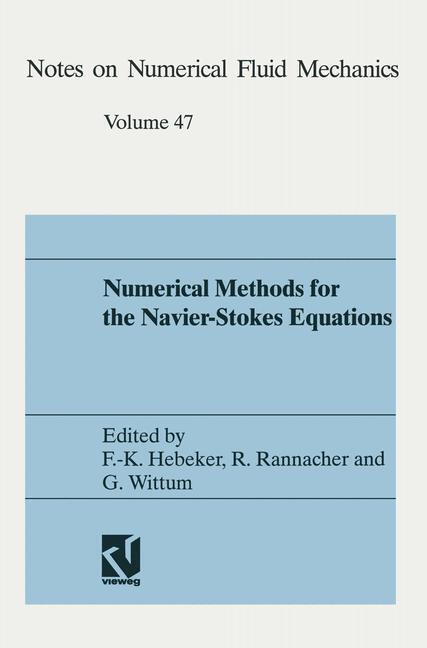 Numerical methods for the Navier-Stokes equations | Buch | 9783528076474 - Hebeker, Friedrich-Karl