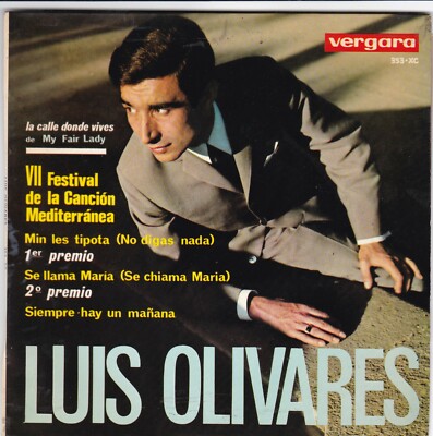 LUIS OLIVARES - Sag nichts + 3 EP 7''