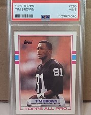 1989 Topps Tim Brown #265 Rookie Card PSA MINT 9 RAIDERS. rookie card picture