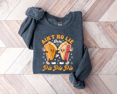 Thanksgiving Pie Sweatshirt, Thanksgiving Cherry Pie T-shirt, Pumpkin Pie Gift