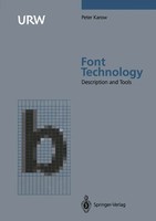 Peter Karow | Font Technology | Taschenbuch | Englisch (2011) | Xiv | Springer