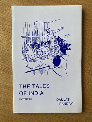 The Tales of India Part Three (3) Daulat Panday (Paperback, 2004) Very Good Rare