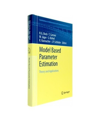 Model Based Parameter Estimation: Theory and Applications