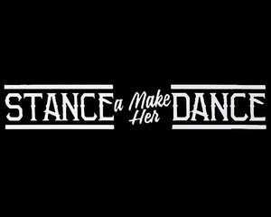 WHITE Stance A Make Her Dance Vinyl Decal Car Window Stickers JDM Two 2