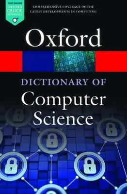Andrew Butterfield (u. a.) | A Dictionary of Computer Science | Taschenbuch