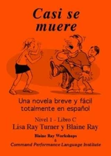 Casi se muere (Spanish Edition) - Paperback By Lisa Ray Turner - GOOD
