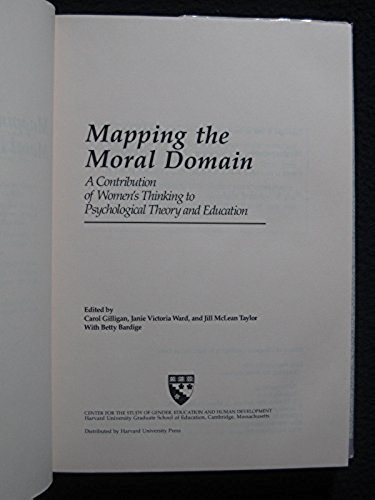 Mapping the Moral Domain: A Contribution of Women's Thinking to Psychological .. - Picture 2 of 3