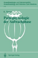 Pathophysiologie Der Aufwachphase Ernst Turner Taschenbuch Viii Deutsch 1986