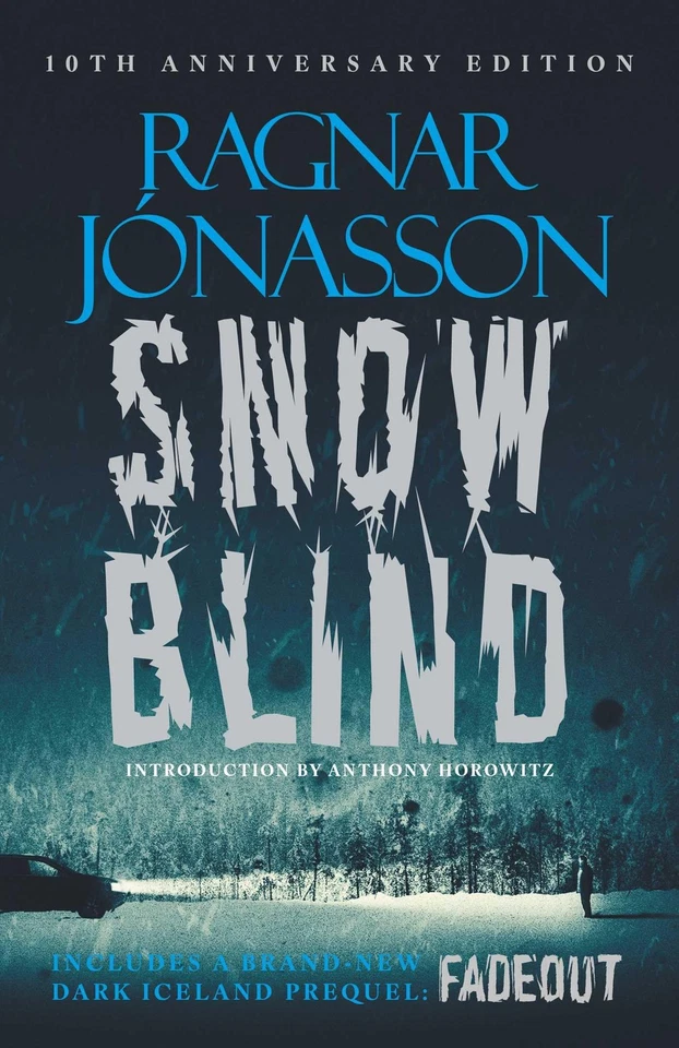 Snowblind: 10th Anniversary Edition: The Iconic Nordic Noir Bestseller in a 10t - Image 1 of 1