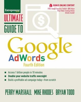 Ultimate Guide to Google Adwords Perry, Todd, Bryan, Rhodes, Mike