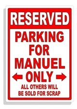 Personalized Parking Sign Wall Decal Metal Sign No Parking Customized for MANUEL