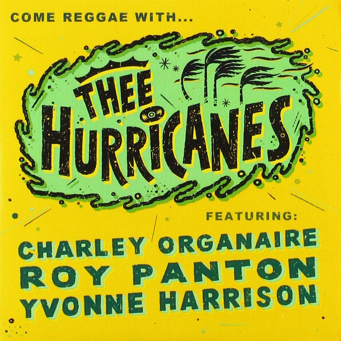 Thee Hurricanes Thee Hurricanes - Come Reggae With... (CD)