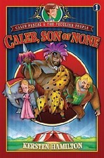 Caleb, Son of None by Hamilton, Kersten