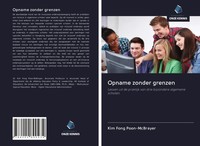 Kim Fong Poon-Mcbrayer | Opname Zonder Grenzen | Taschenbuch | NiederläNdisch
