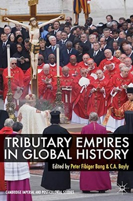 Nebenflussreiche Imperien in der Weltgeschichte (Cambridge Imperial und Post