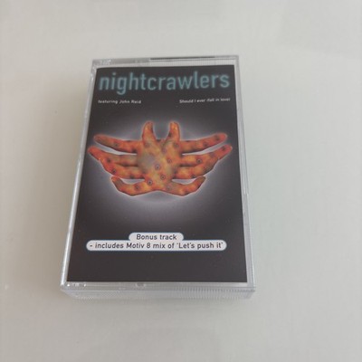Nightcrawlers - Should I ever (Fall In Love) - Cassette Tape Single - Tested VGC