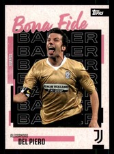 Alessandro Del Piero Topps Juventus Turyn Bona Fide Baler 25