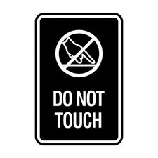 Portrait Round Do Not Touch Sign Black - Small 1 Pack