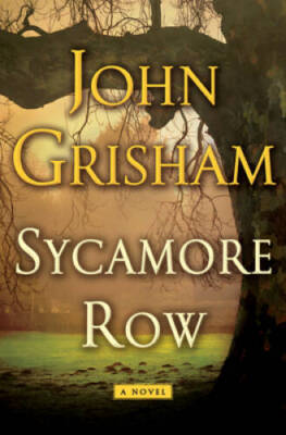 Sycamore Row (Jake Brigance) - Hardcover By Grisham, John - GOOD
