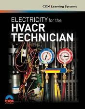 Electricity for the HVACR Technician by CDX Learning Systems