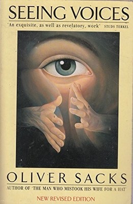 Seeing Voices (Picador Books), Sacks, Oliver