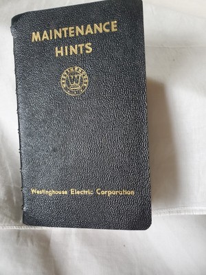 Vintage Westinghouse electric corp Maintenance Hints book-softcover-spiral